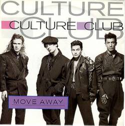 Culture Club : Move Away